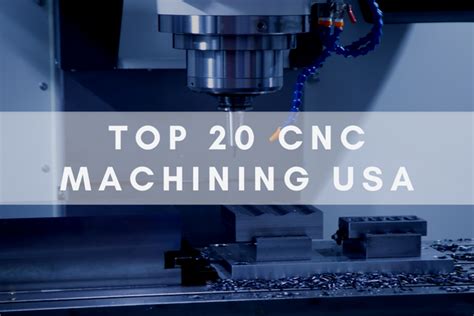 cnc usa|Top 10 CNC Machining Manufacturers in the USA .
